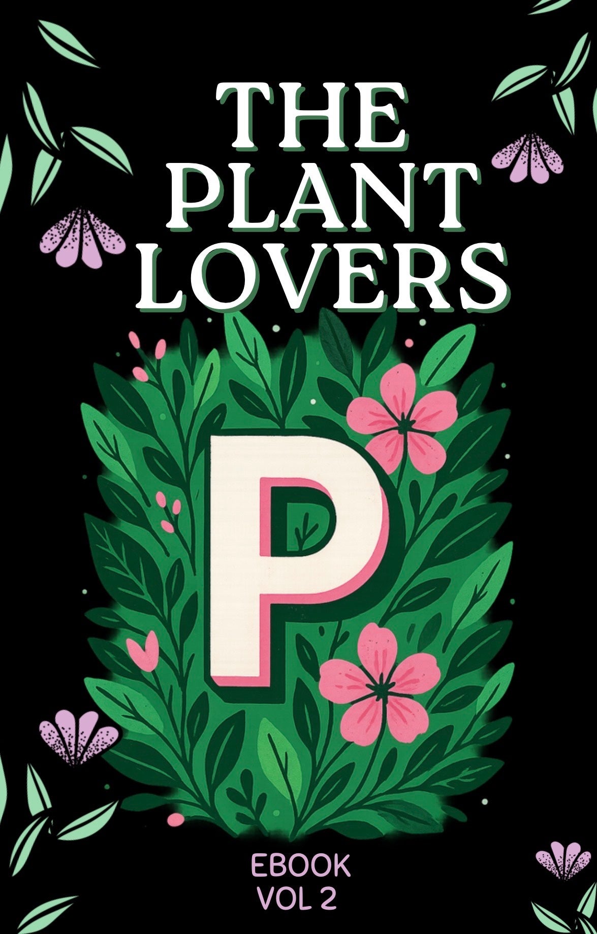 The Plant Lover EBook | P.W.P